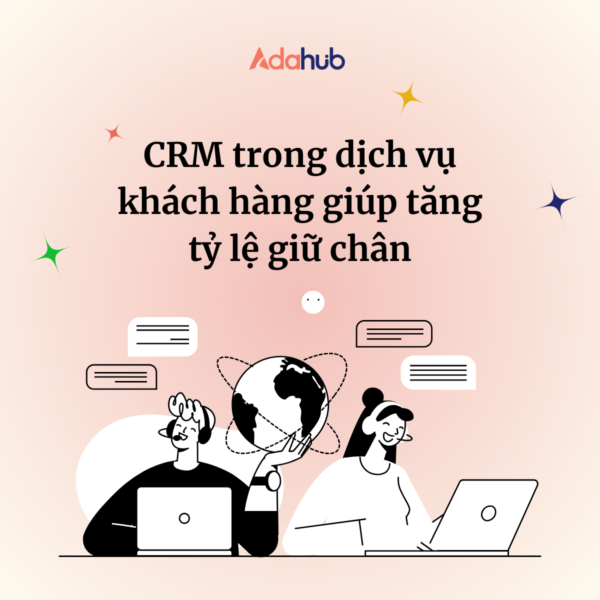 5 cách CRM trong dịch vụ khách hàng giúp doanh nghiệp tăng tỷ lệ giữ chân
