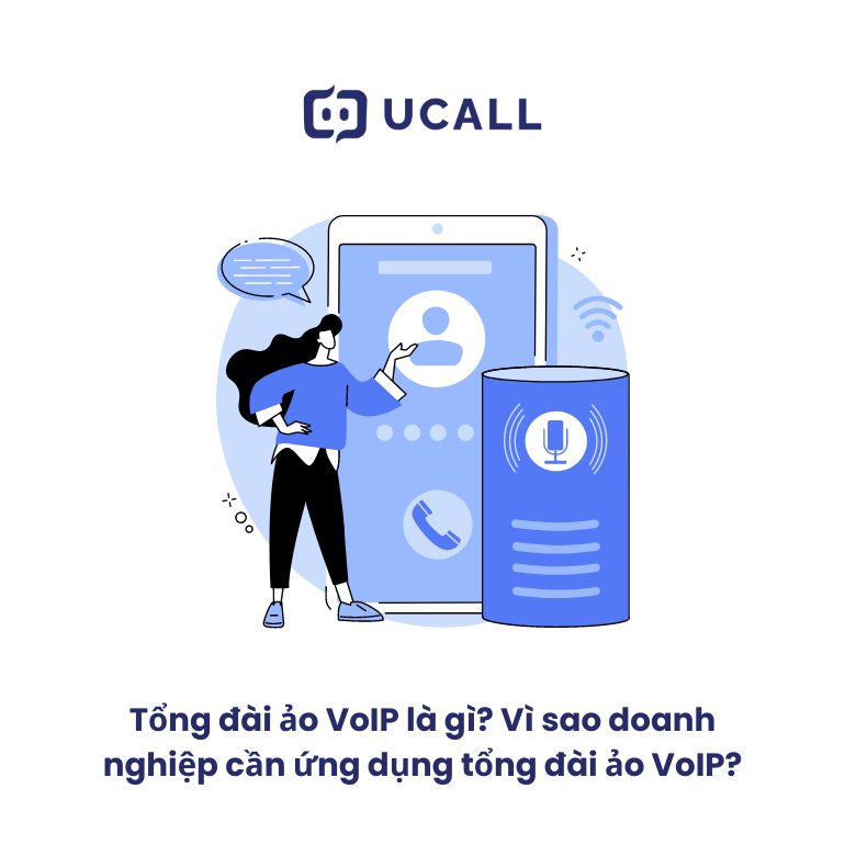 Tổng đài ảo VoIP là gì? Vì sao doanh nghiệp cần ứng dụng tổng đài ảo VoIP?