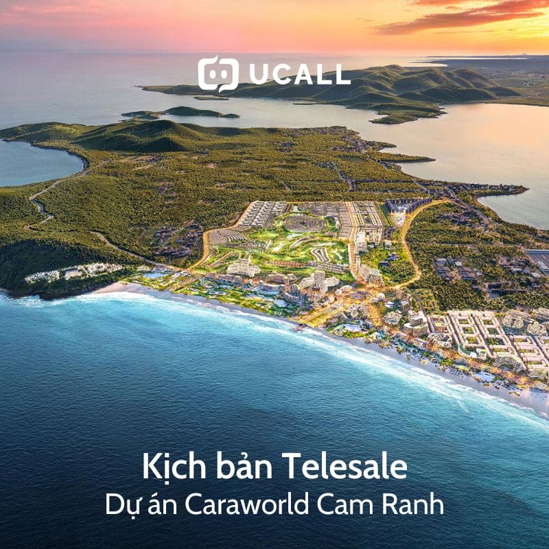 kich-ban-telesale-bat-dong-san-caraworld-cam-ranh-0