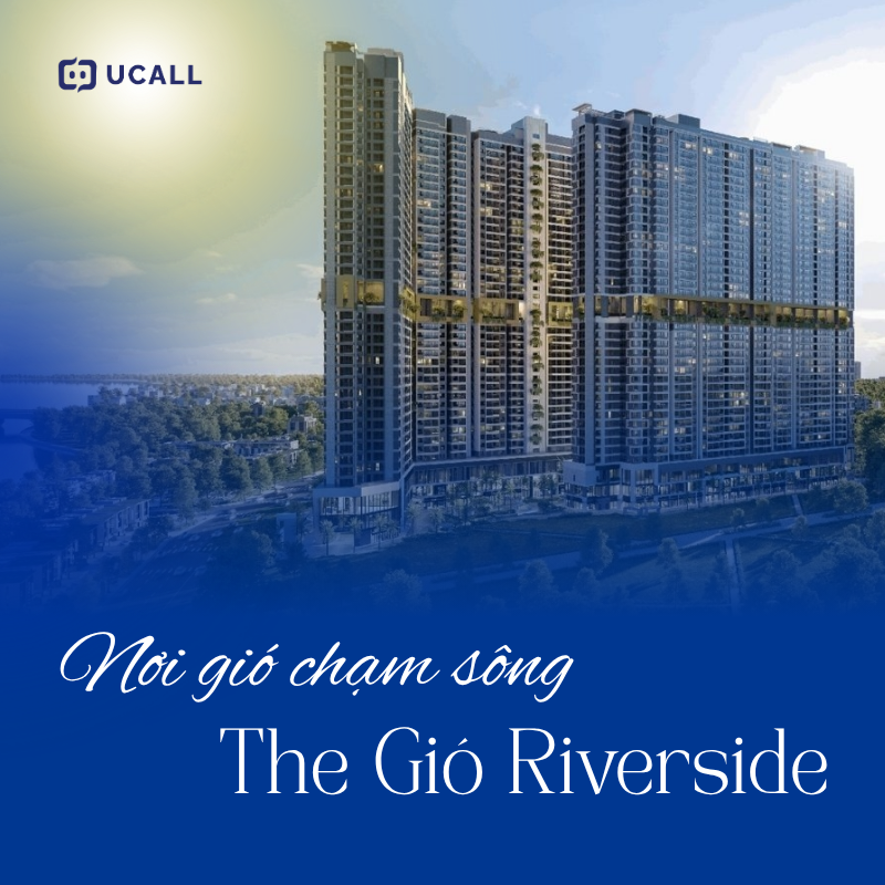 Mẫu kịch bản telesales bất động sản The Gió Riverside mới năm 2026