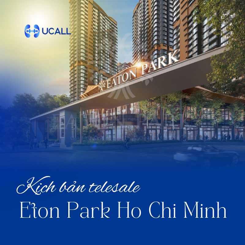 kich-ban-telesale-bat-dong-san-eton-park
