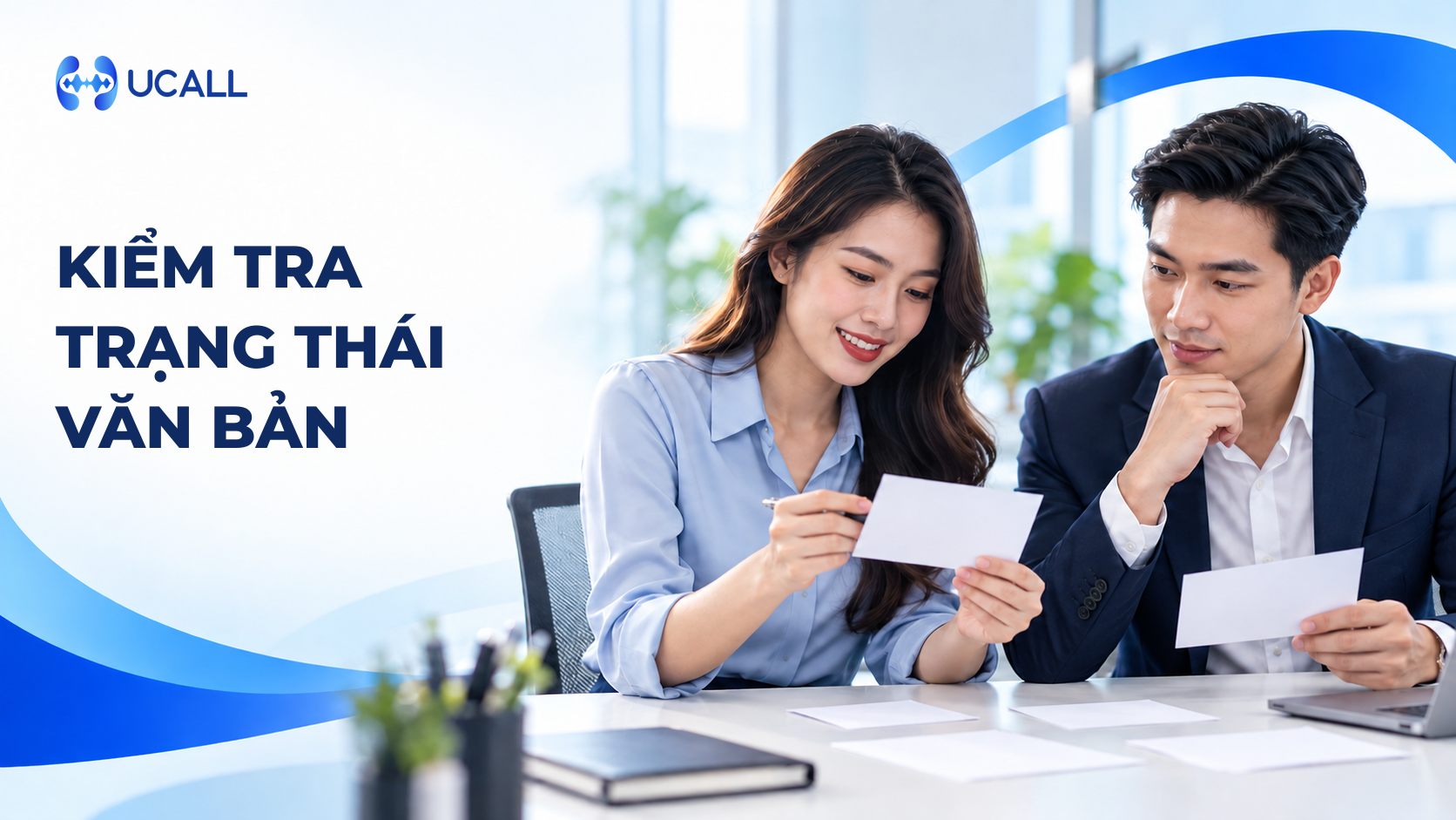 UCALL - kiểm tra trạng thái văn bản