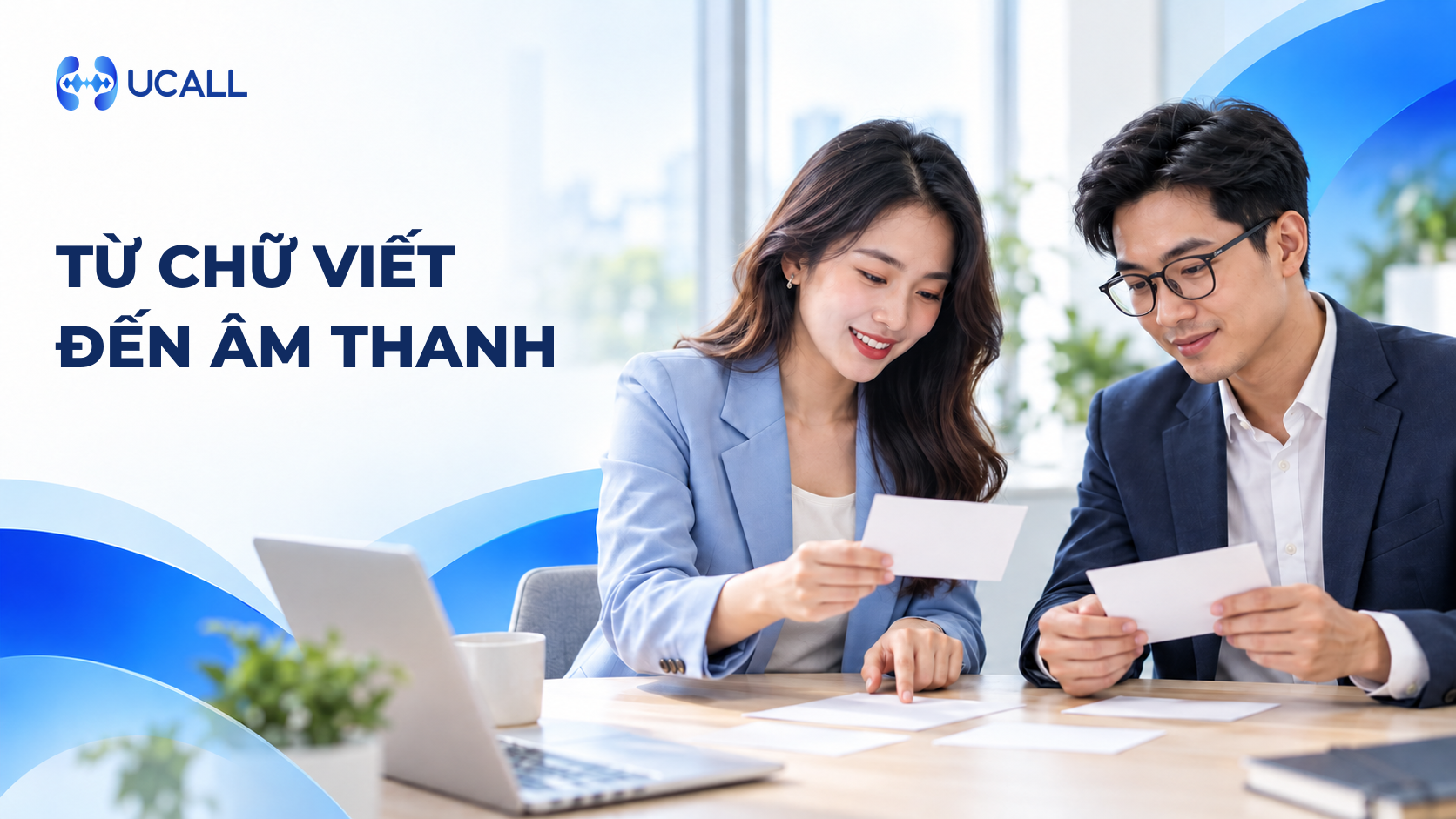 UCALL - từ chữ viết đến âm thanh
