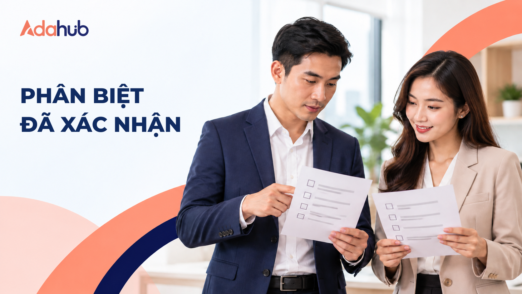 Adahub - phân biệt đã xác nhận