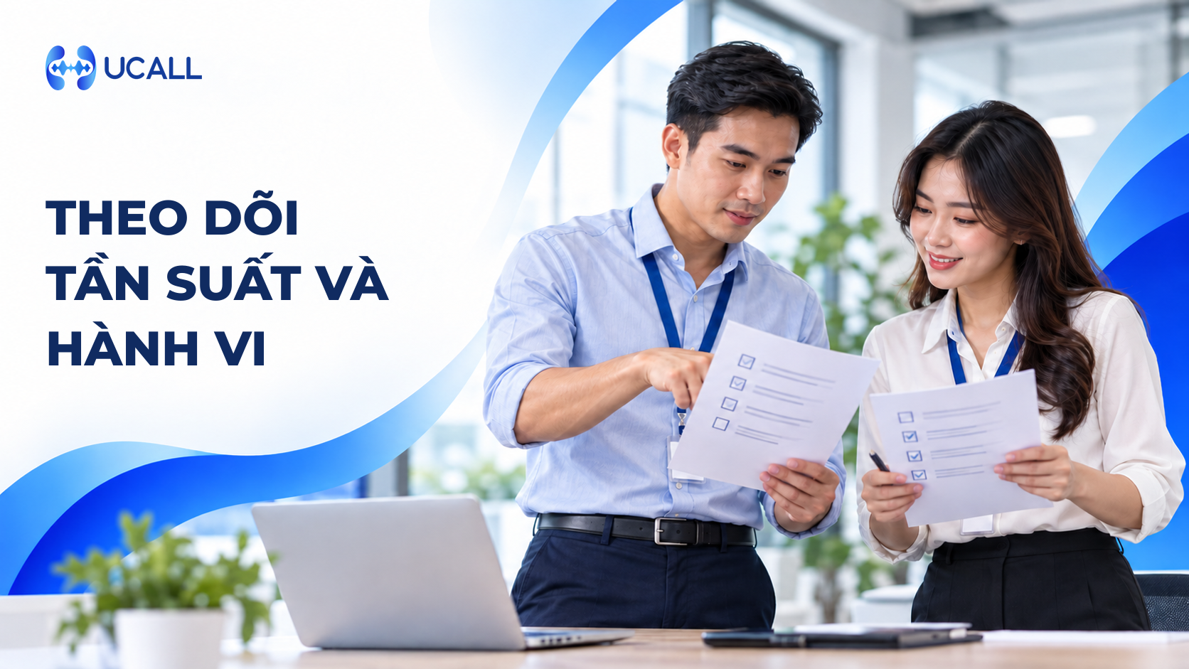UCALL - theo dõi tần suất và hành vi