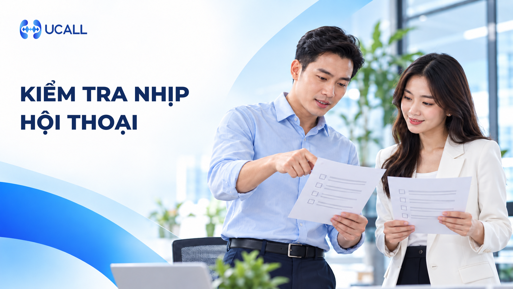 UCALL - kiểm tra nhịp hội thoại