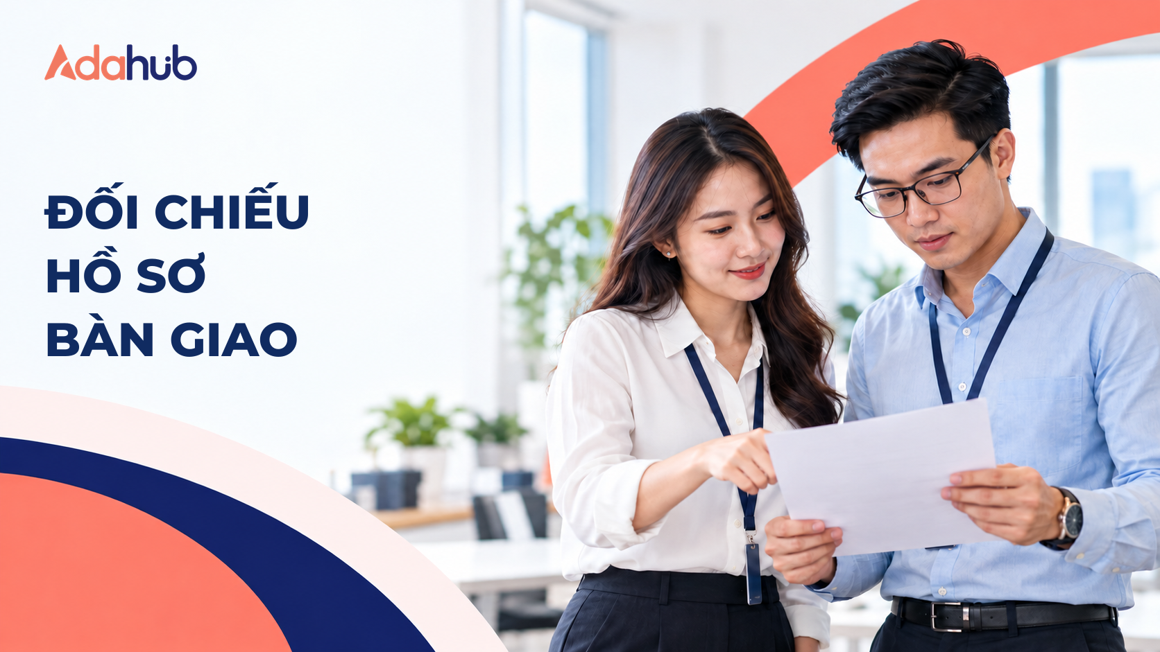 Adahub - đối chiếu hồ sơ bàn giao