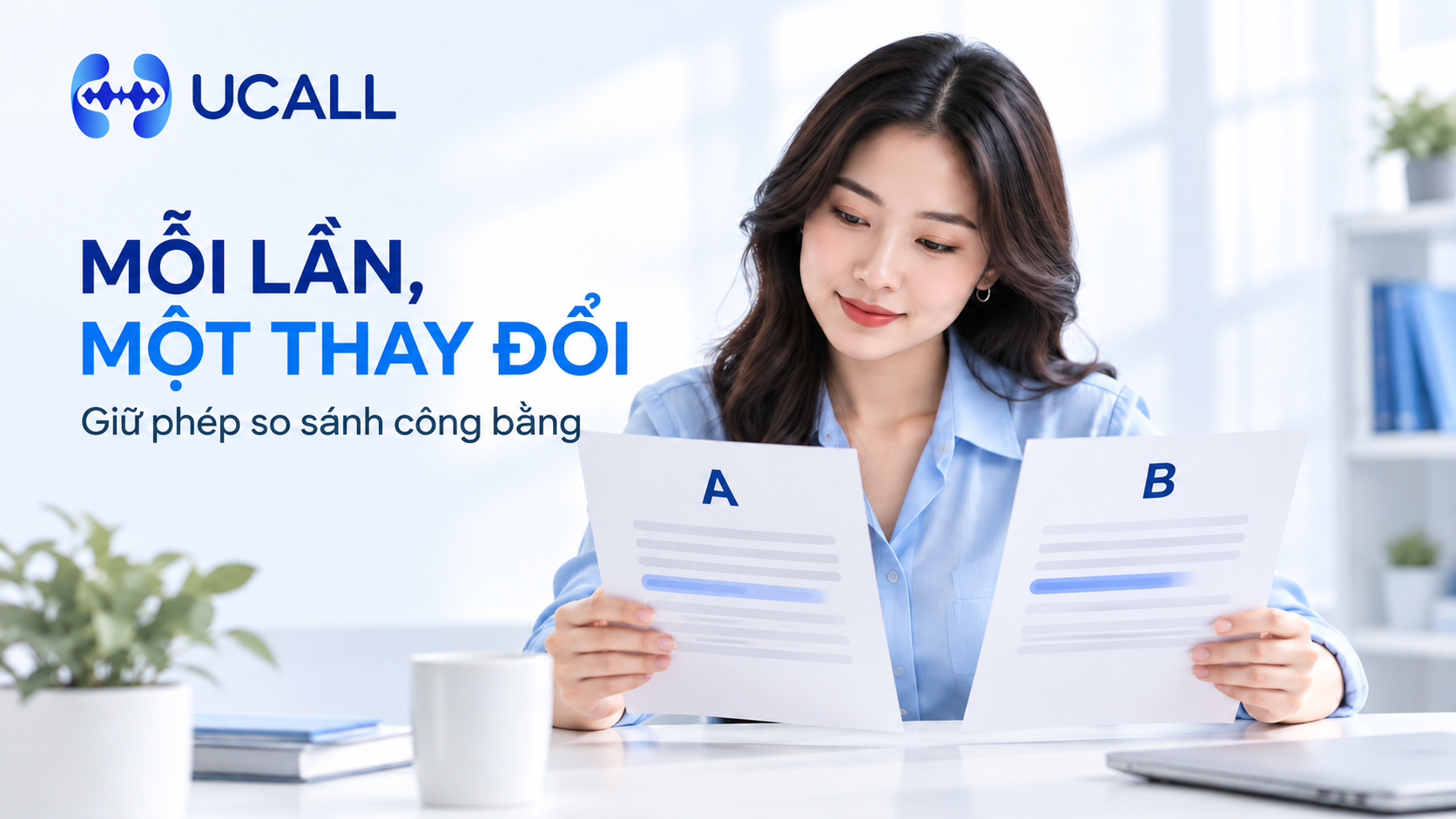 Minh họa chỉ thay đổi một yếu tố giữa hai phiên bản kịch bản Callbot
