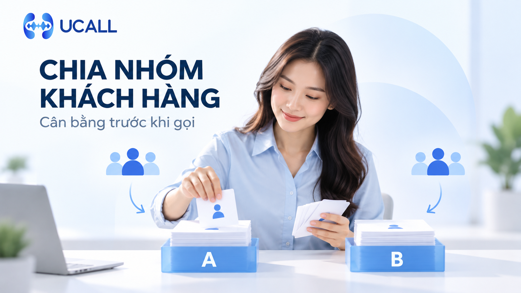 Minh họa phân nhóm khách hàng để so sánh kịch bản Callbot công bằng