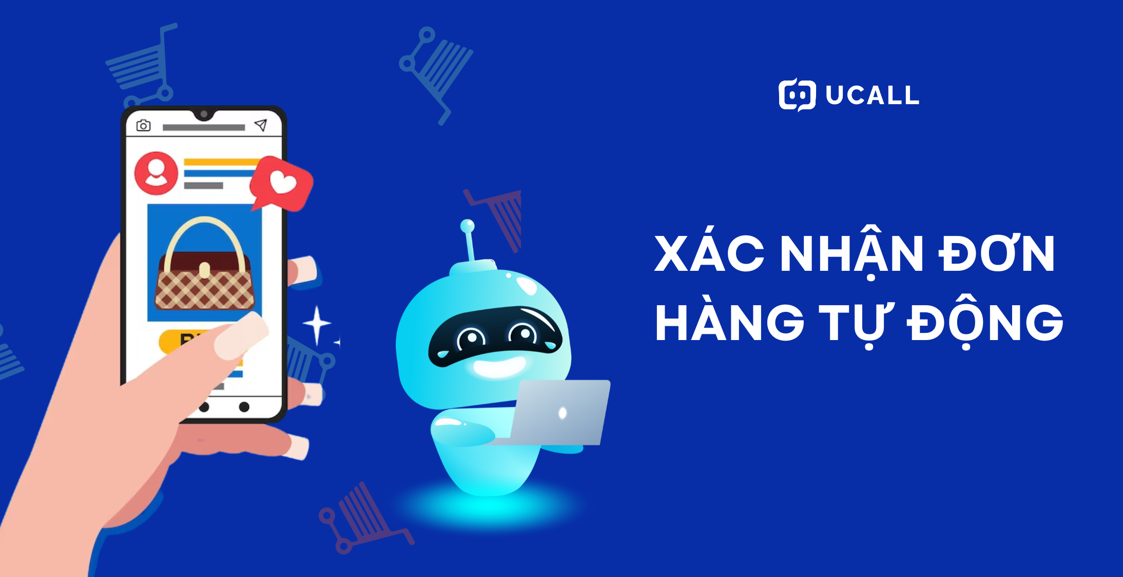 callbot-ai-ucall-xac-nhan-don-hang-tu-dong