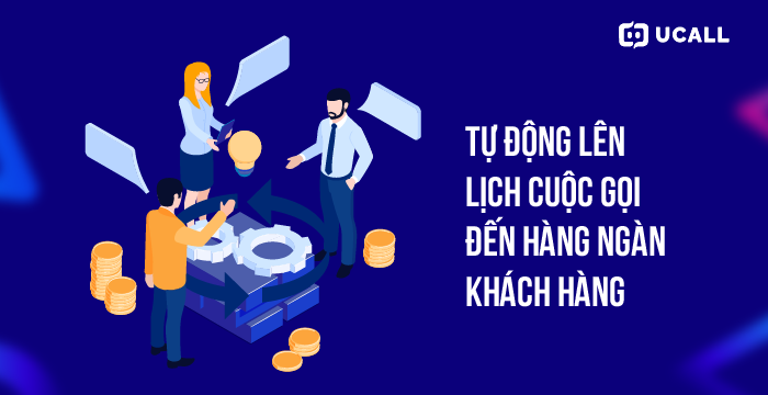 Dịch vụ auto call giúp tự động lên lịch cuộc gọi