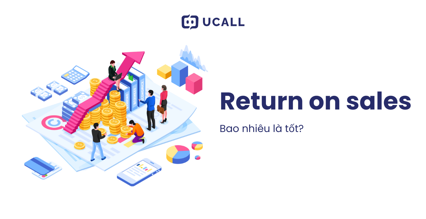 ROS bao nhiêu là tốt đối với doanh nghiệp?