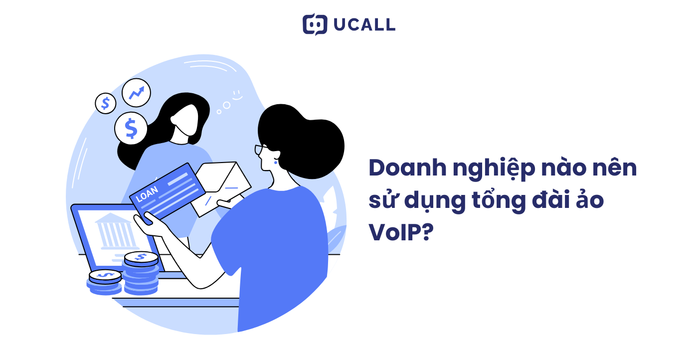 Doanh nghiệp lớn và nhỏ, đa dạng ngành nghề đều có thể sử dụng tổng đài ảo VoIP