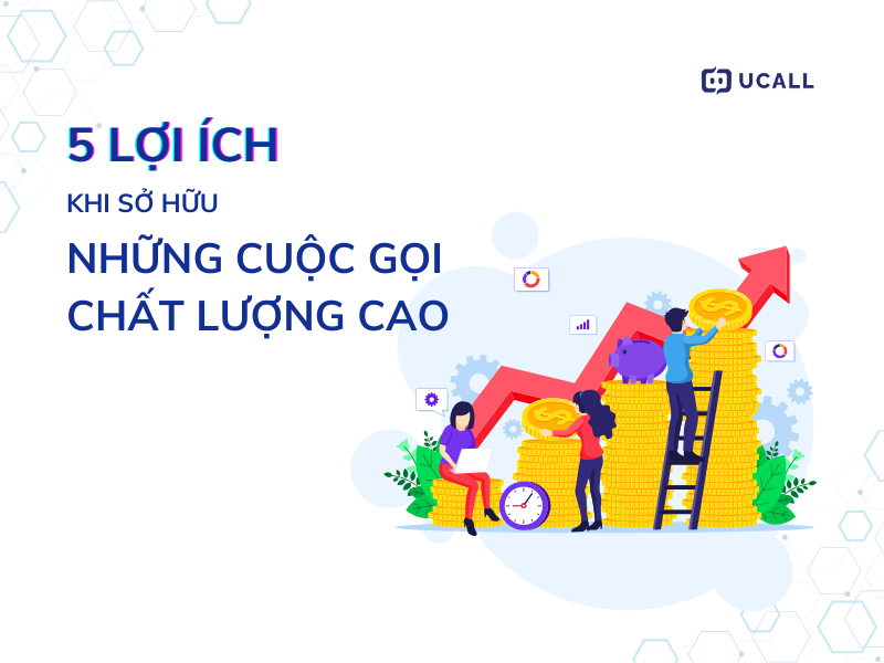 5-loi-ich-khi-cai-thien-chat-luong-cuoc-goi