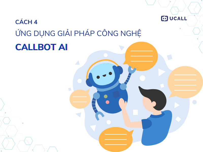 callbot-ai-giup-nang-cao-chat-luong-cuoc-goi