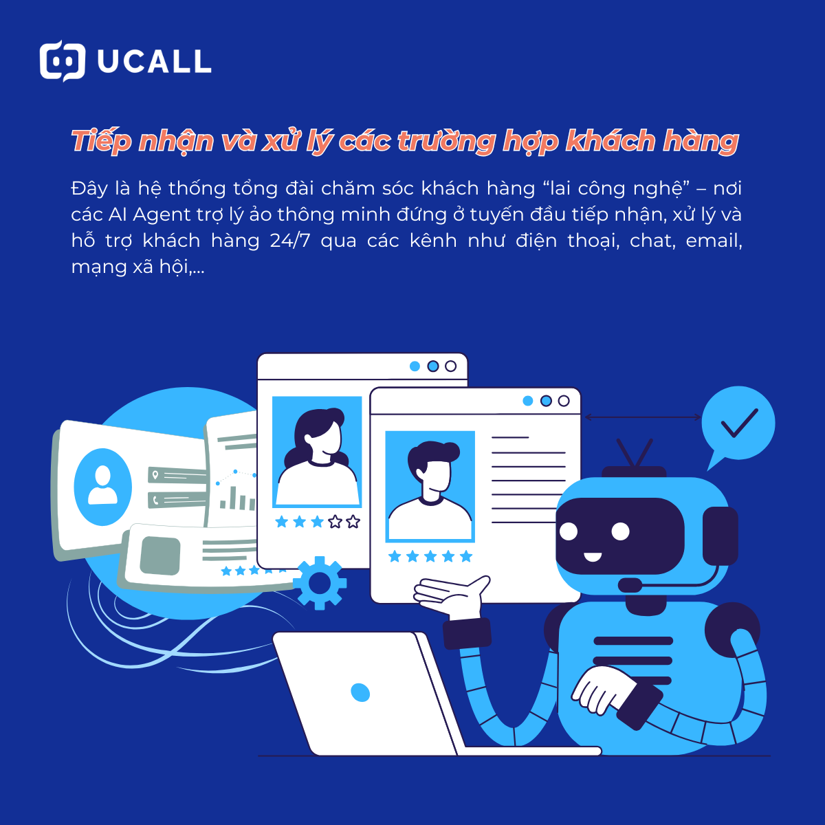 AI-Agent-call-center-tiep-nhan-va-xu-ly-cac-truong-hop-khach-hang