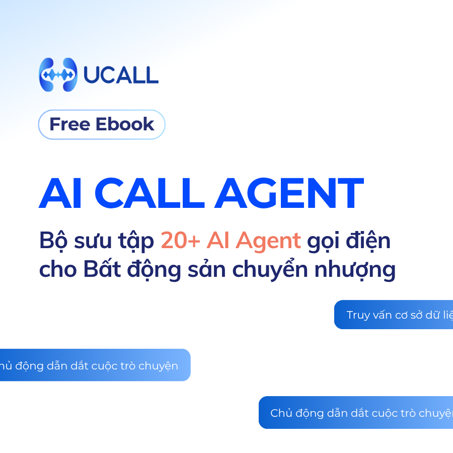 20-kich-ban-telesales-ai-call-agent-bat-dong-san-chuyen-nhuong-hieu-qua