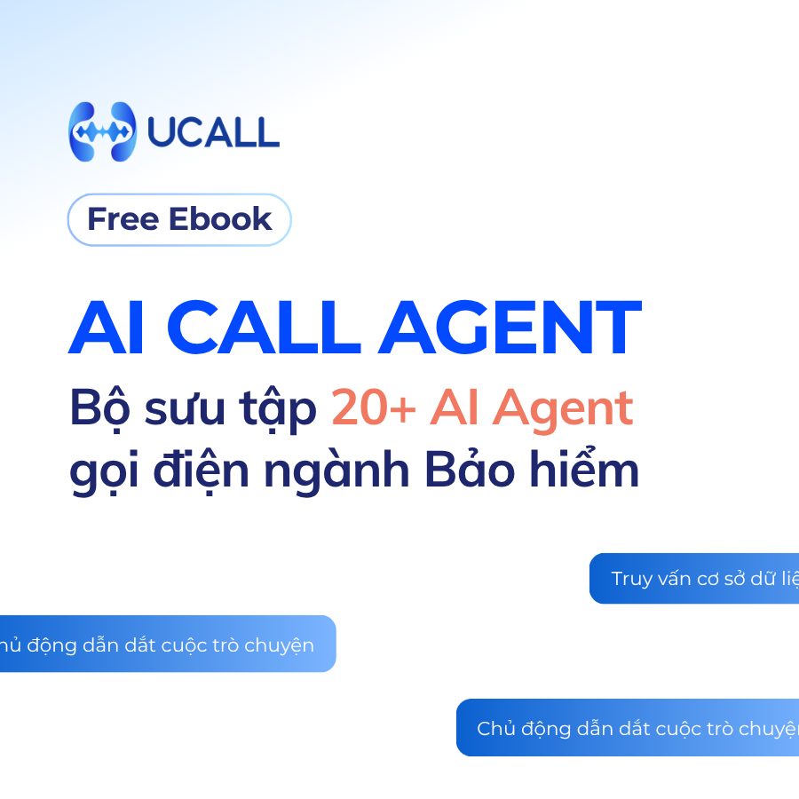 bo-suu-tap-20-kich-ban-ai-call-agent-nganh-bao-hiem